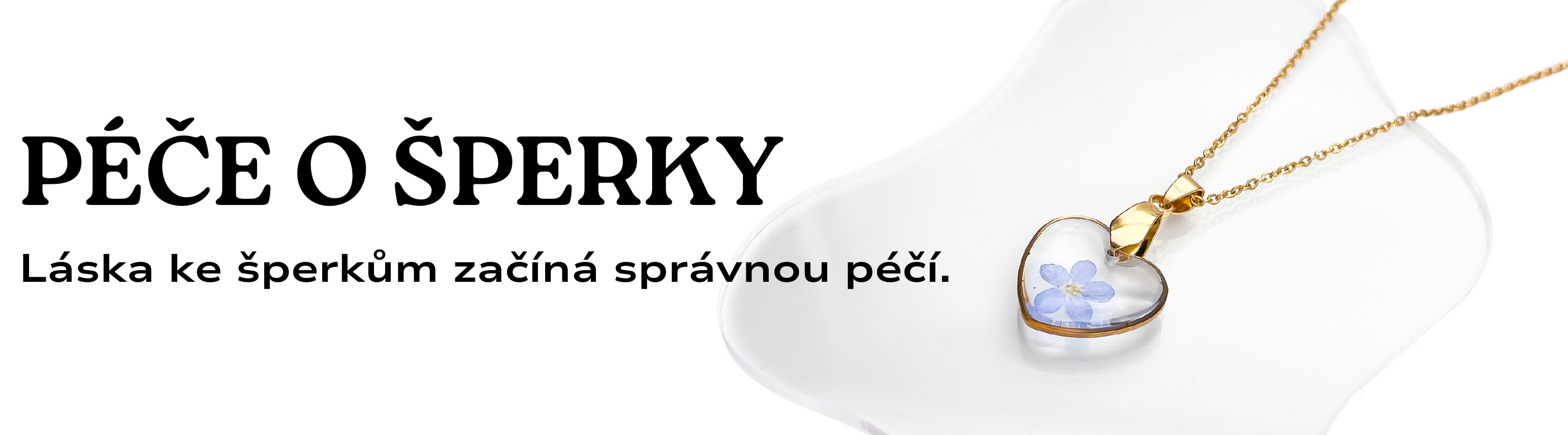 PÉČE O ŠPERKY